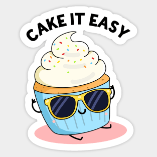 Cake It Easy Cute Funny Cake Pun Sticker